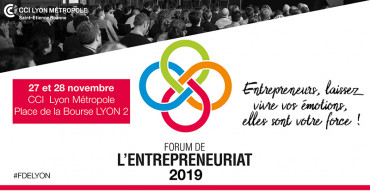 Forum entrepreneuriat Lyon 2019 